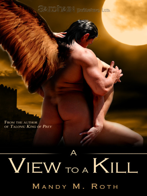 Title details for View to a Kill by Mandy M. Roth - Available